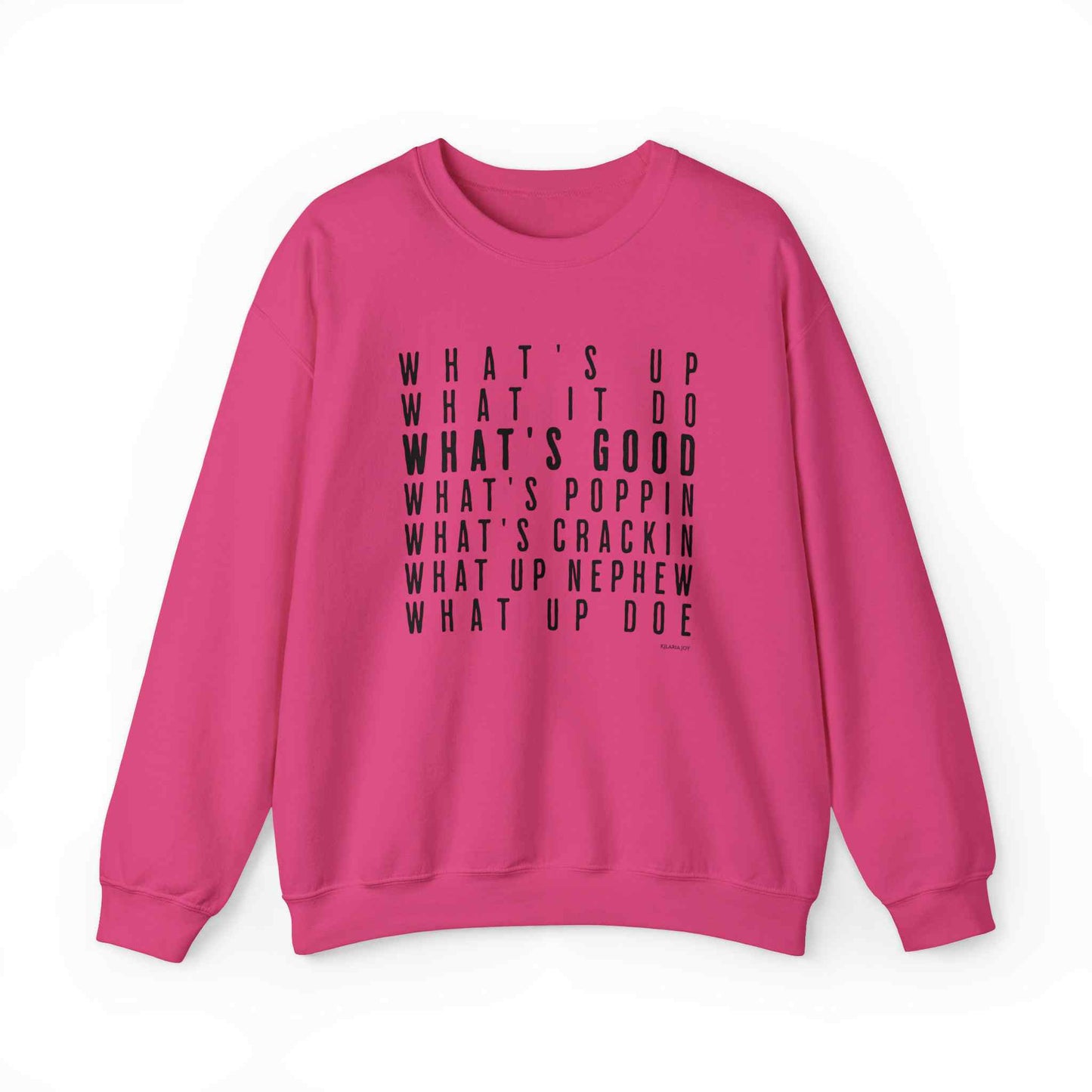 What's Good Women's Classic Fit Sweatshirt