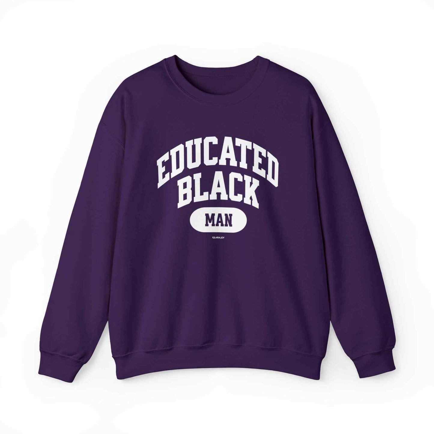 Educated Black Man Classic Fit Sweatshirt