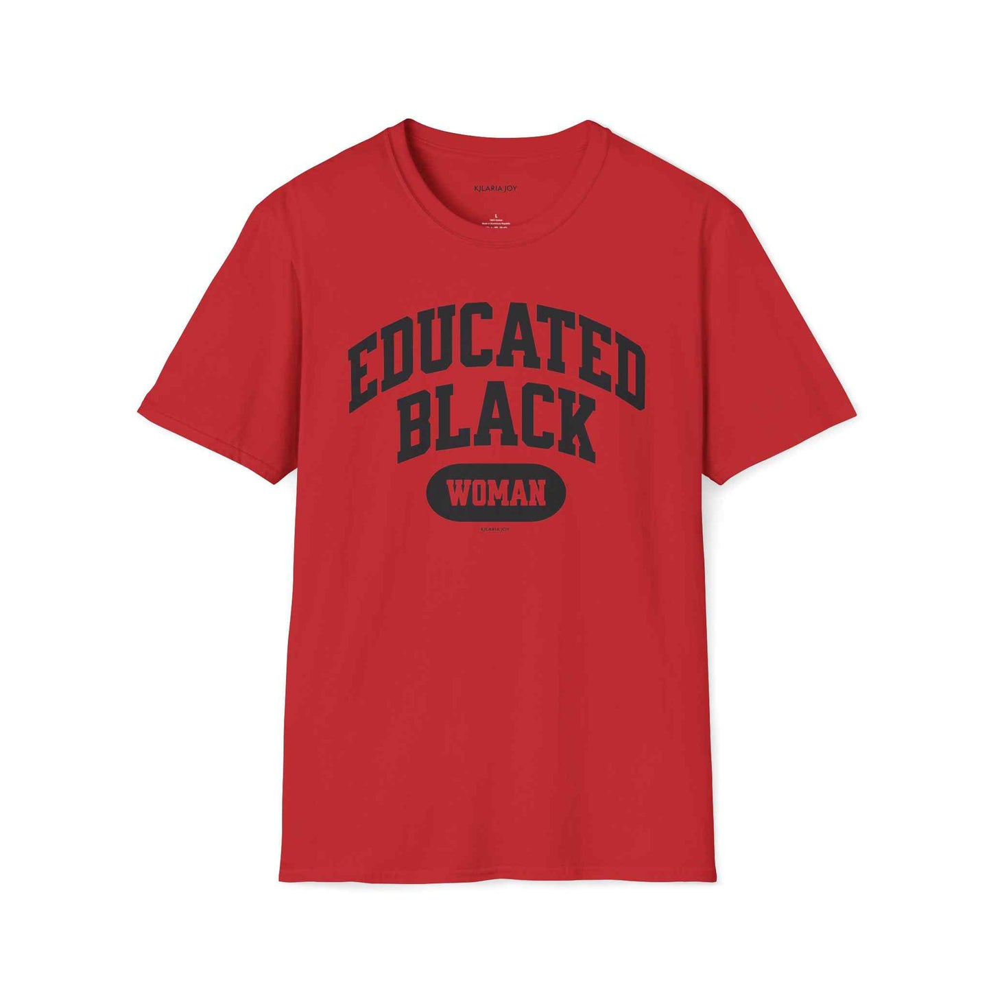 Educated Black Woman Classic Modern Fit T-Shirt