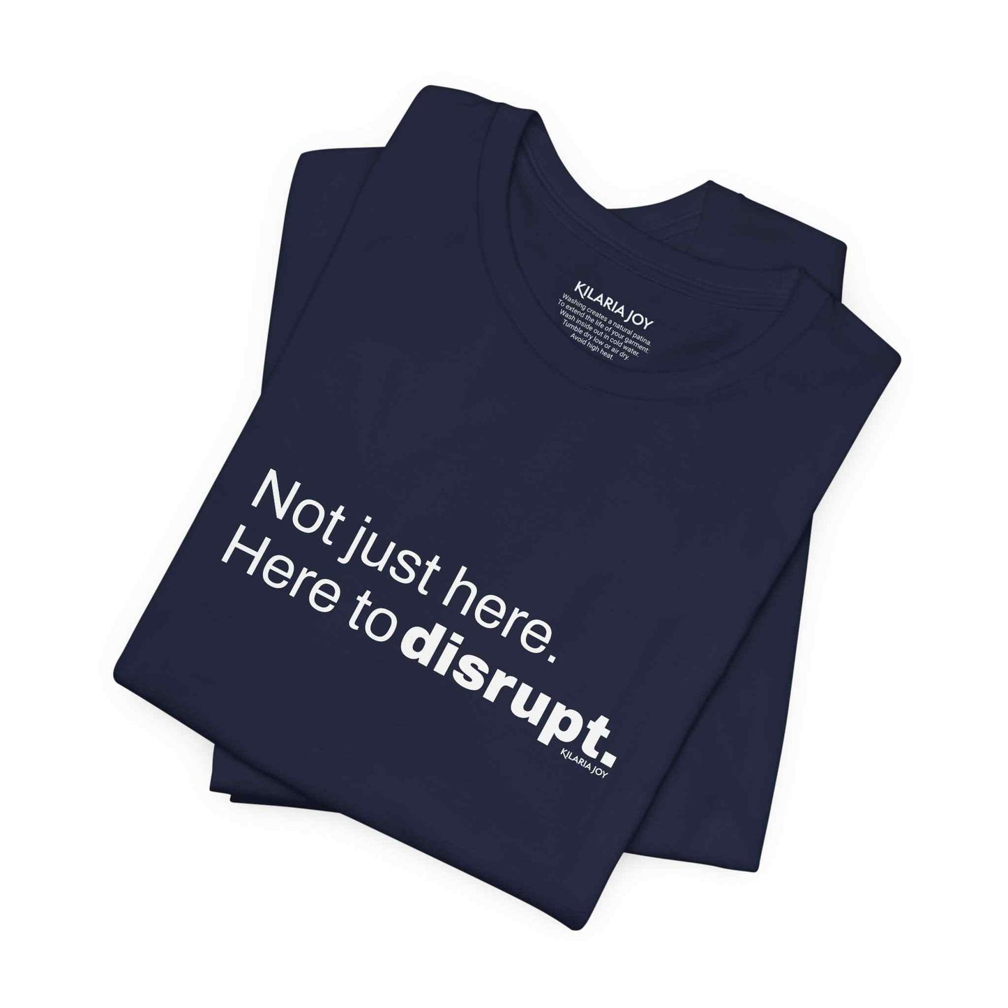 Here to Disrupt Men's Classic Modern Fit T-Shirt