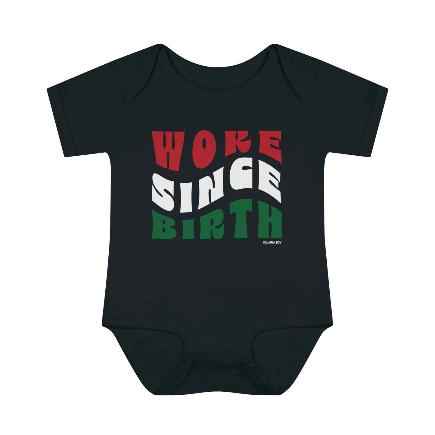Woke Since Birth Infant Baby Bodysuit