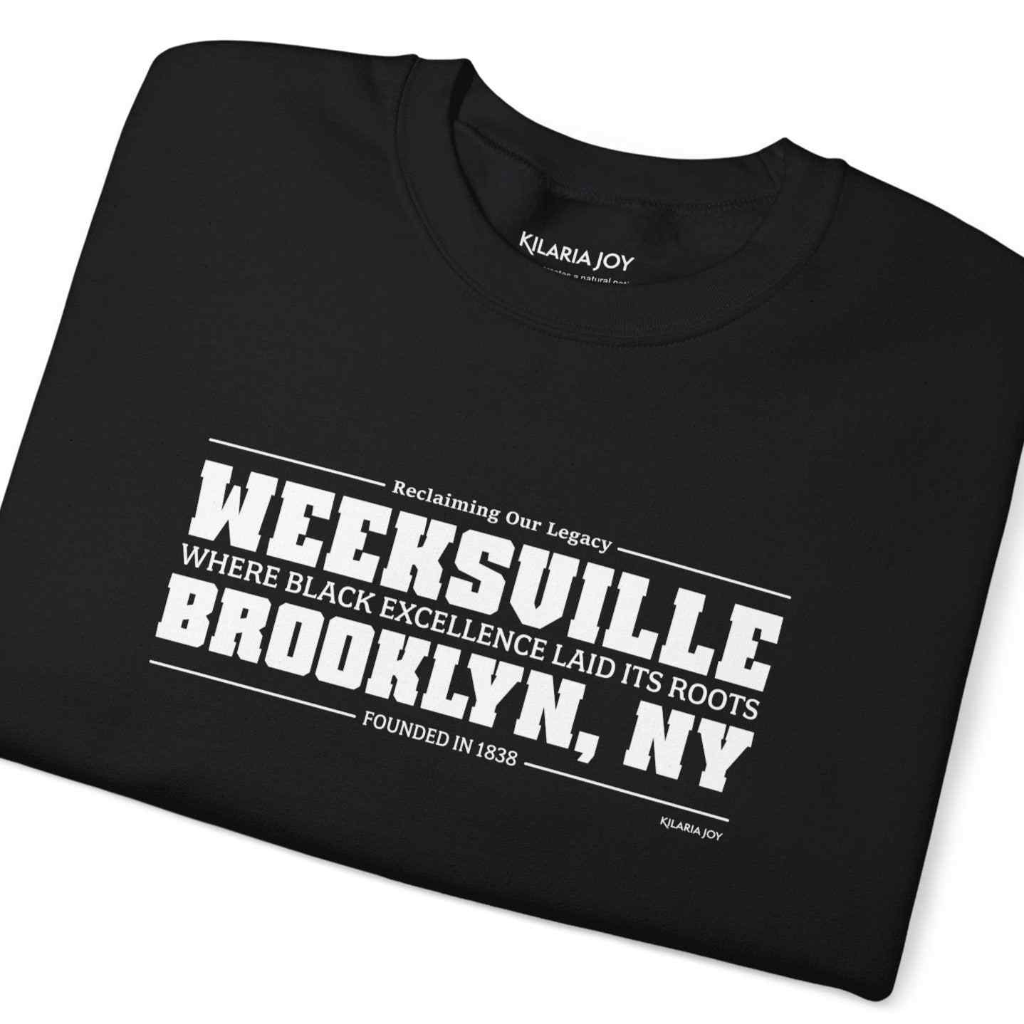 Weeksville Men's Classic Fit Sweatshirt