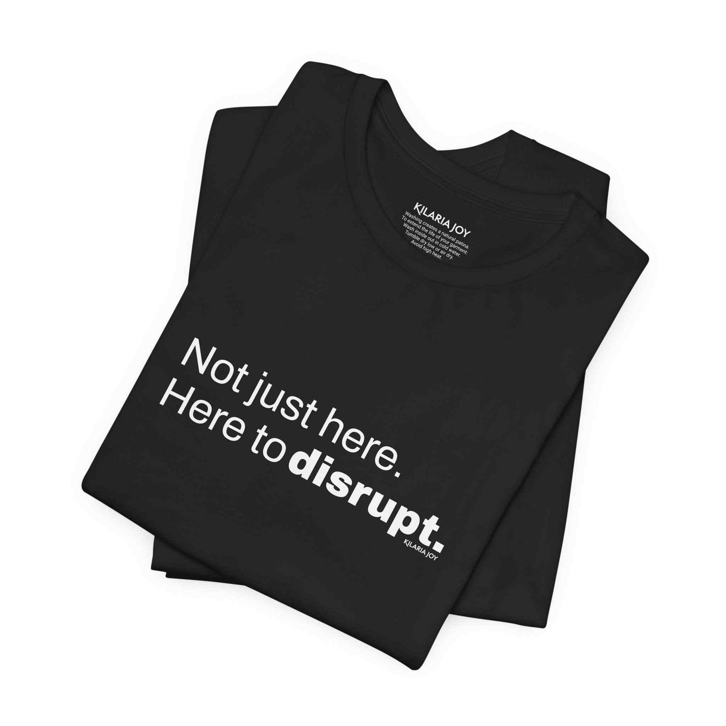 Here to Disrupt Women's Classic Modern Fit T-Shirt