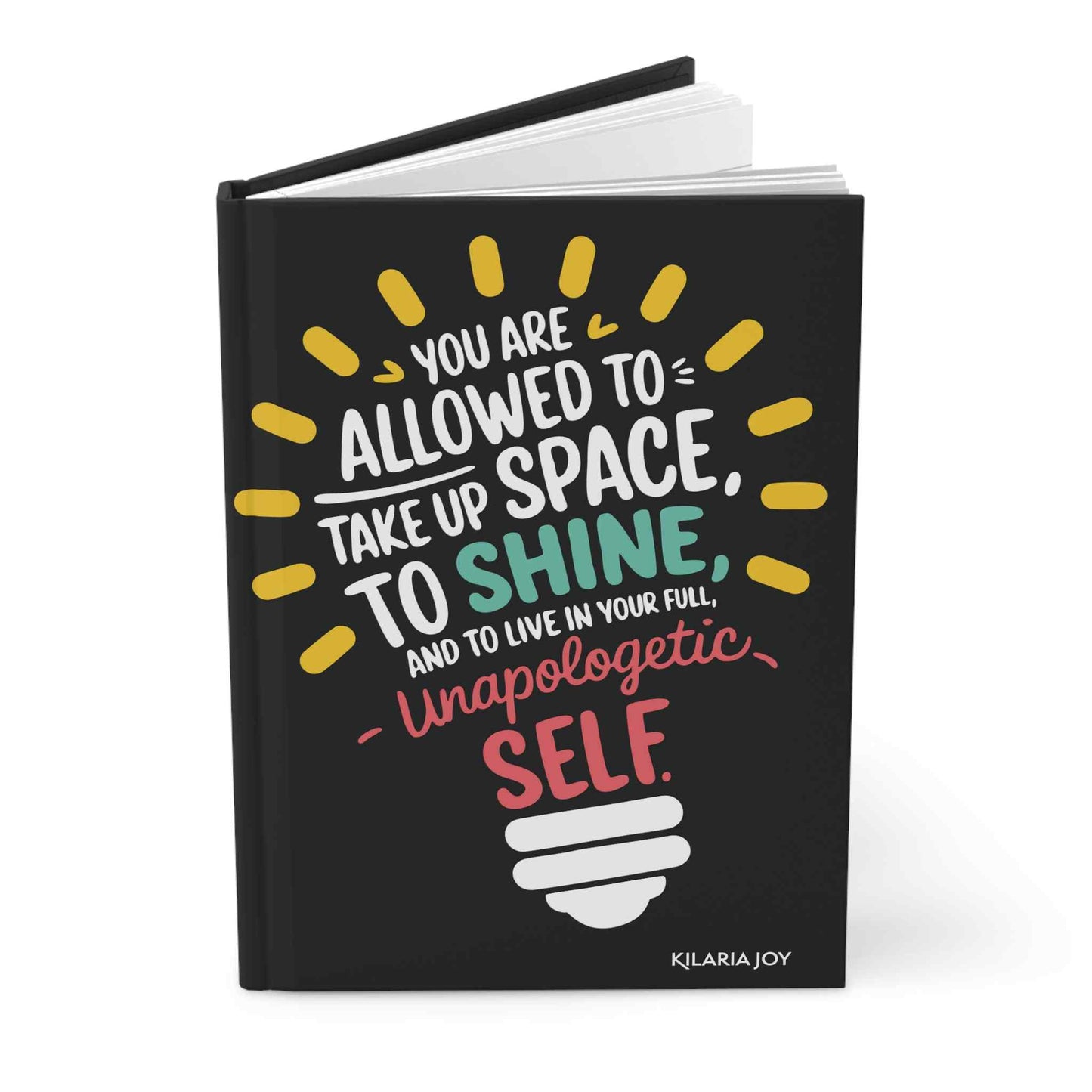 Allowed To Shine Hardcover Journal