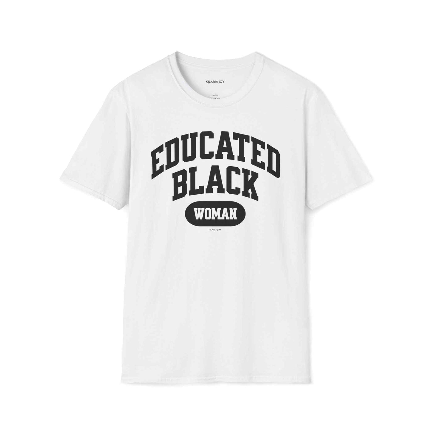 Educated Black Woman Classic Modern Fit T-Shirt