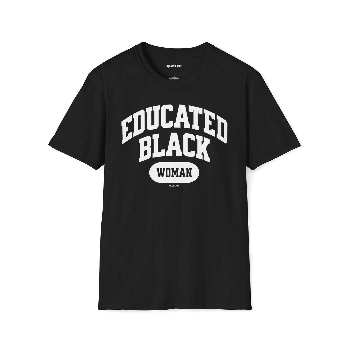 Educated Black Woman Classic Modern Fit T-Shirt