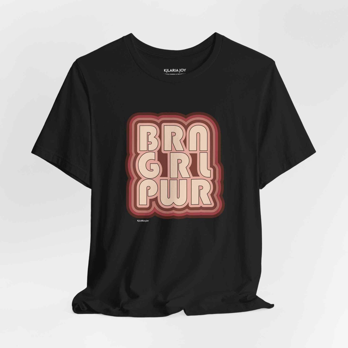 BRN GRL PWR Women's Classic Modern Fit T-Shirt