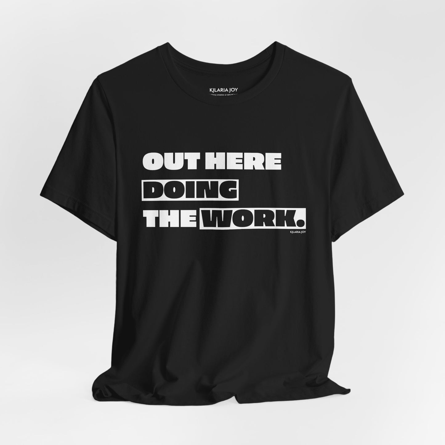Doing The Work Men's Classic Modern Fit T-Shirt