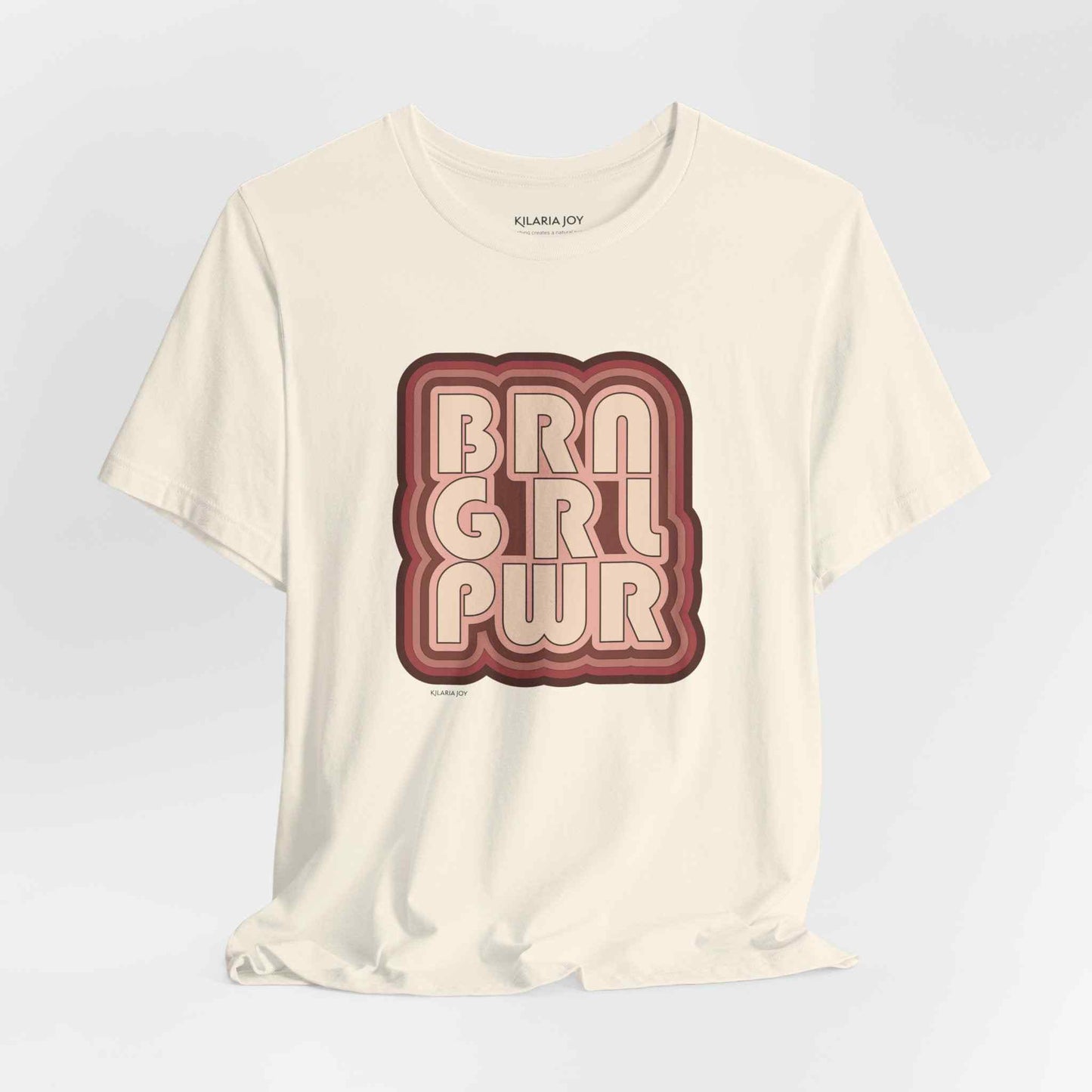 BRN GRL PWR Women's Classic Modern Fit T-Shirt