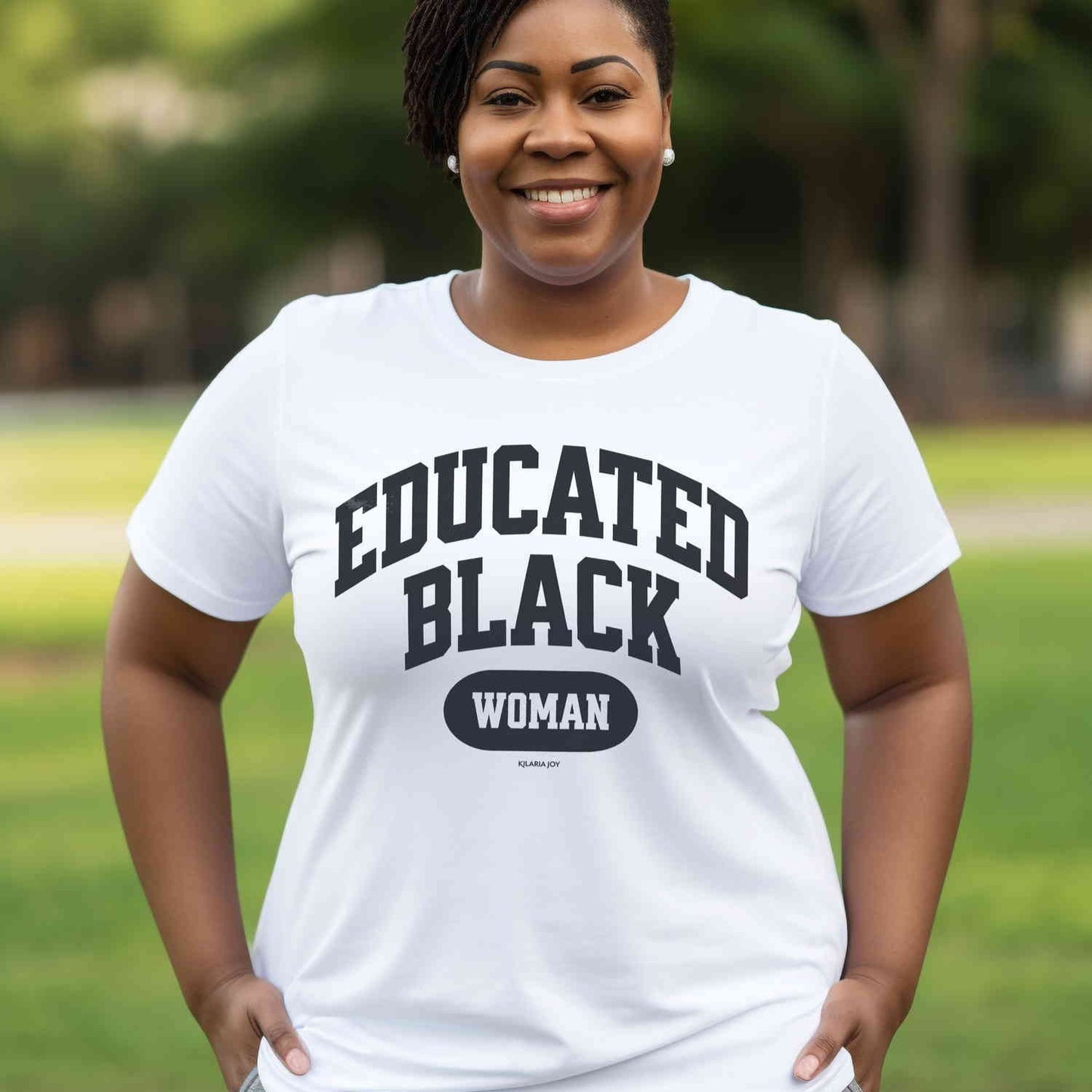 Educated Black Woman Classic Modern Fit T-Shirt