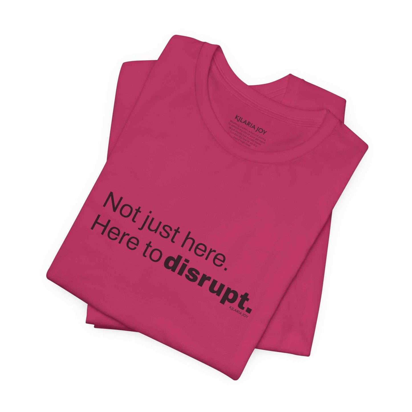 Here to Disrupt Women's Classic Modern Fit T-Shirt