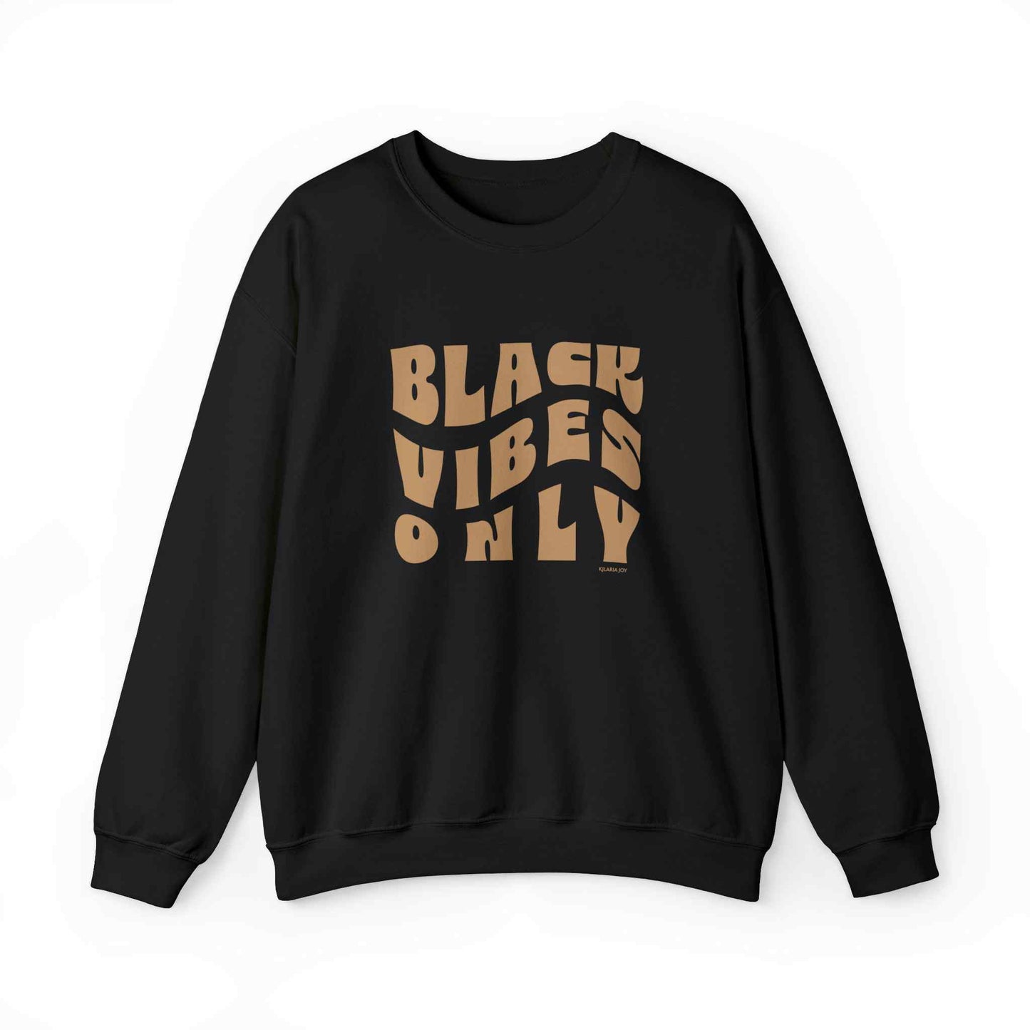 Black Vibes Only Men's Classic Fit Sweatshirt