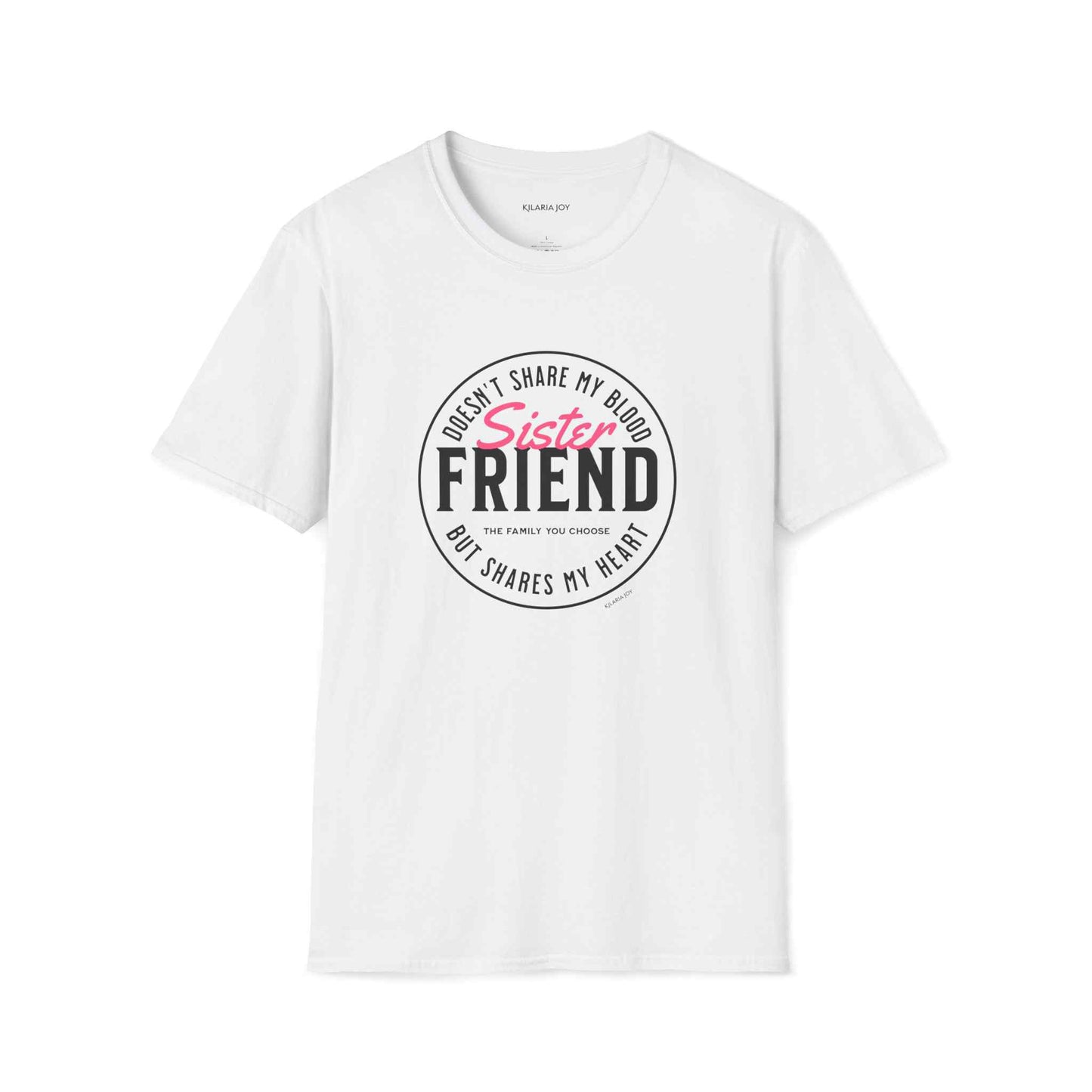 Sister Friend Classic Modern Fit T-Shirt