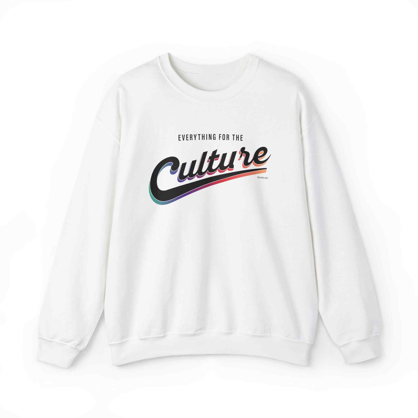 For the Culture Women's Classic Fit Sweatshirt