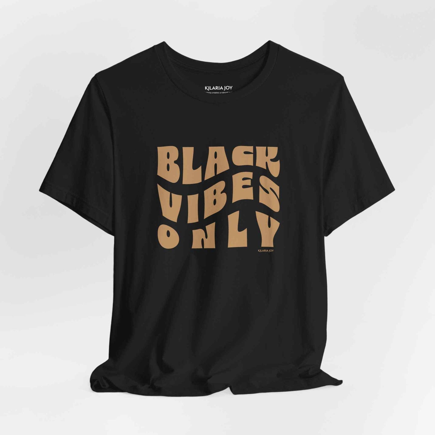 Black Vibes Only Women's Classic Modern Fit T-Shirt