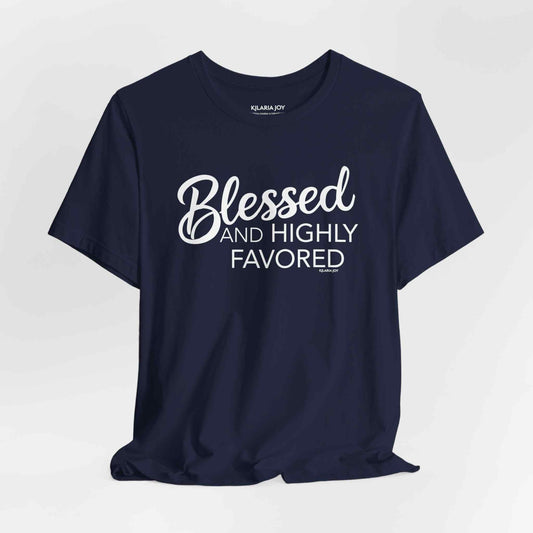 Highly Favored Men's Classic Modern Fit T-Shirt