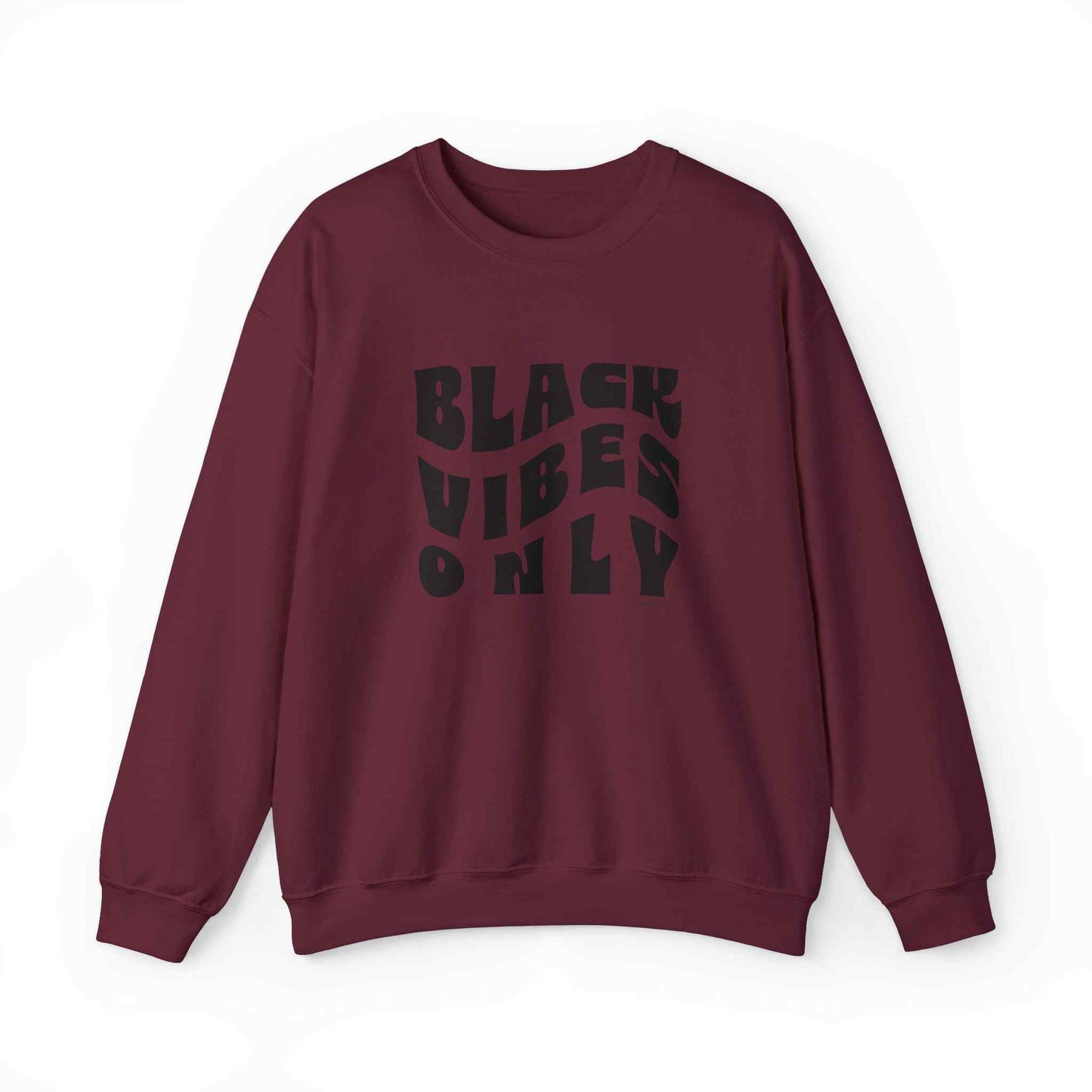 Black Vibes Only Men's Classic Fit Sweatshirt
