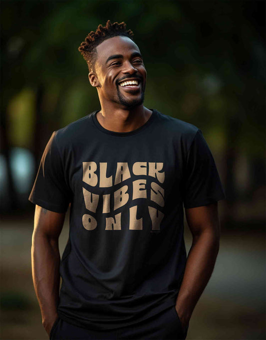 Black Vibes Only Men's Classic Modern Fit T-Shirt