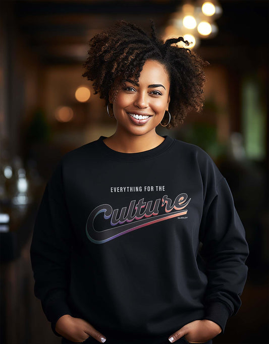 For the Culture Women's Classic Fit Sweatshirt