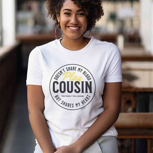 Play Cousin Women's Classic Modern Fit T-Shirt