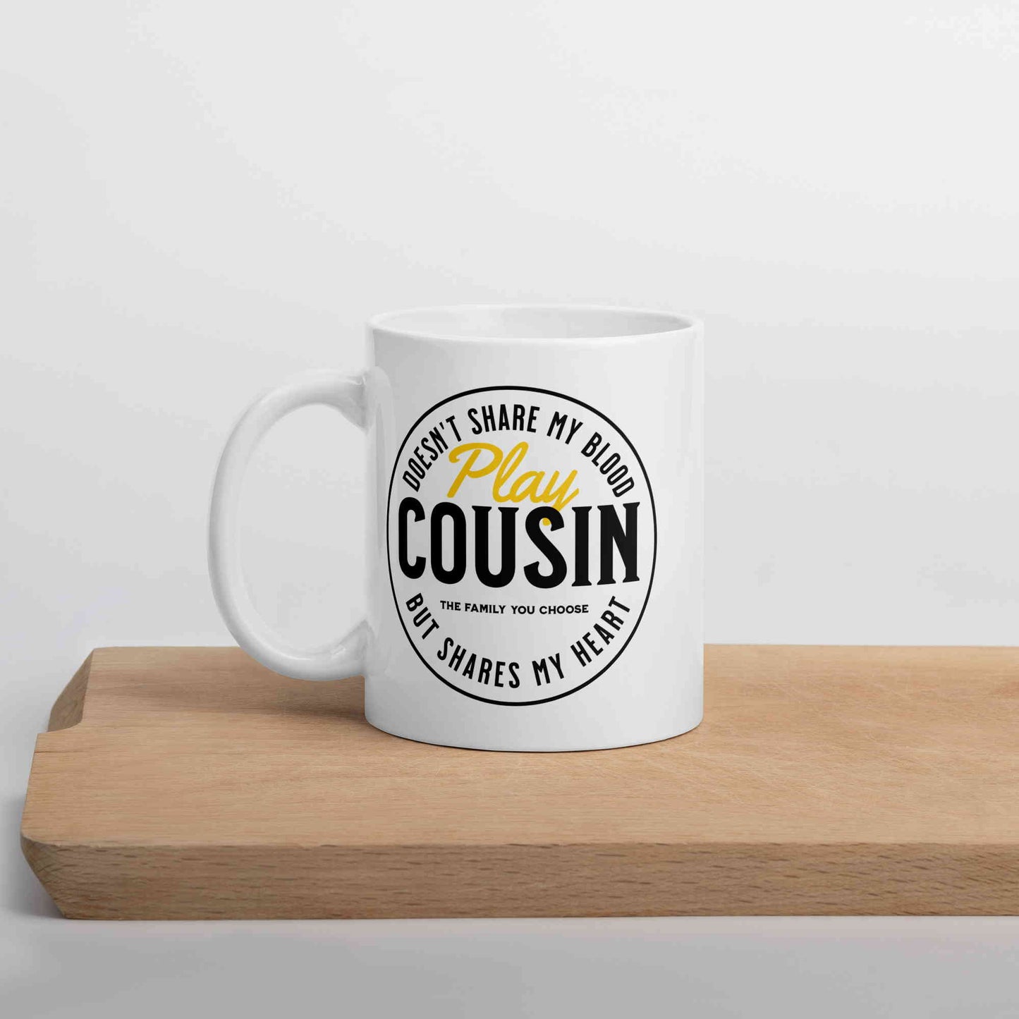 Play Cousin Mug (11oz, 15oz, 20oz)