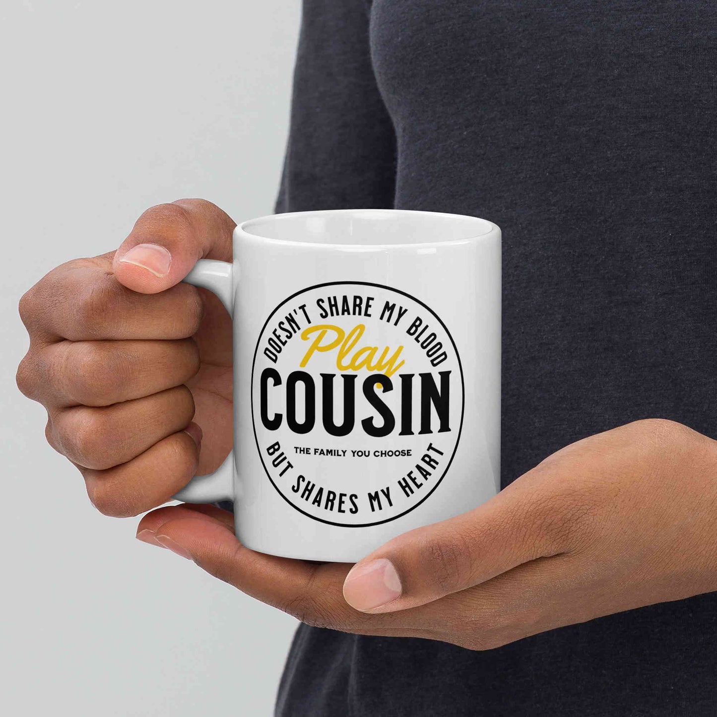 Play Cousin Mug (11oz, 15oz, 20oz)