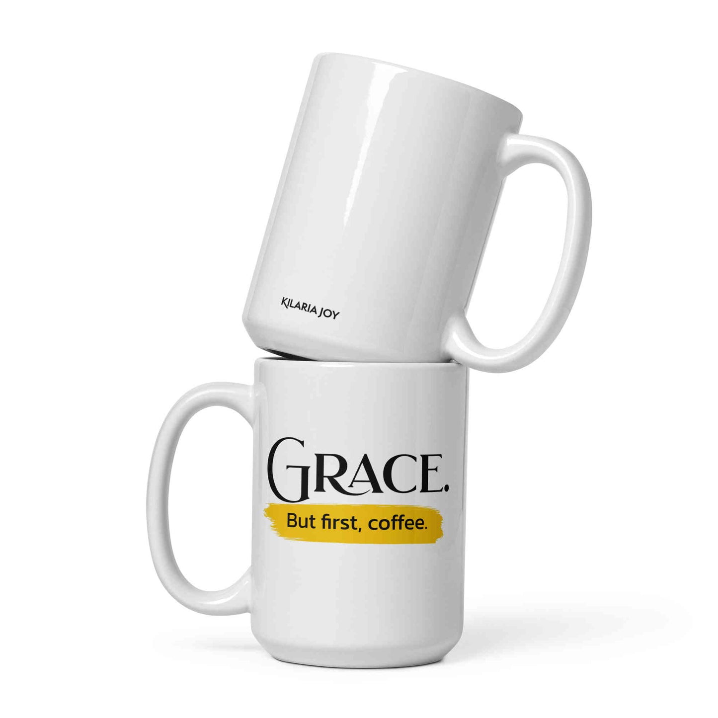 Grace. But first, Coffee Mug (11oz, 15oz, 20oz)