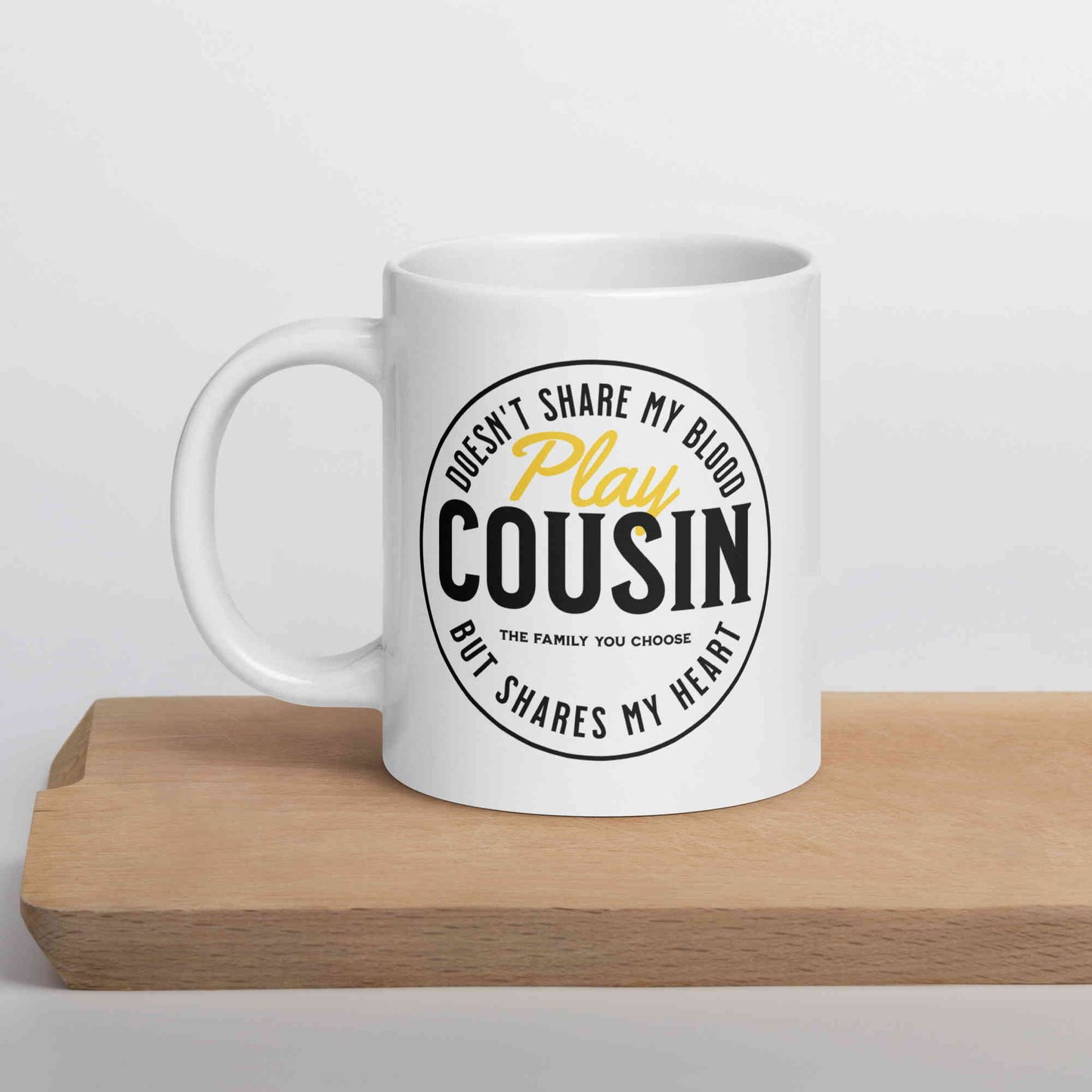 Play Cousin Mug (11oz, 15oz, 20oz)