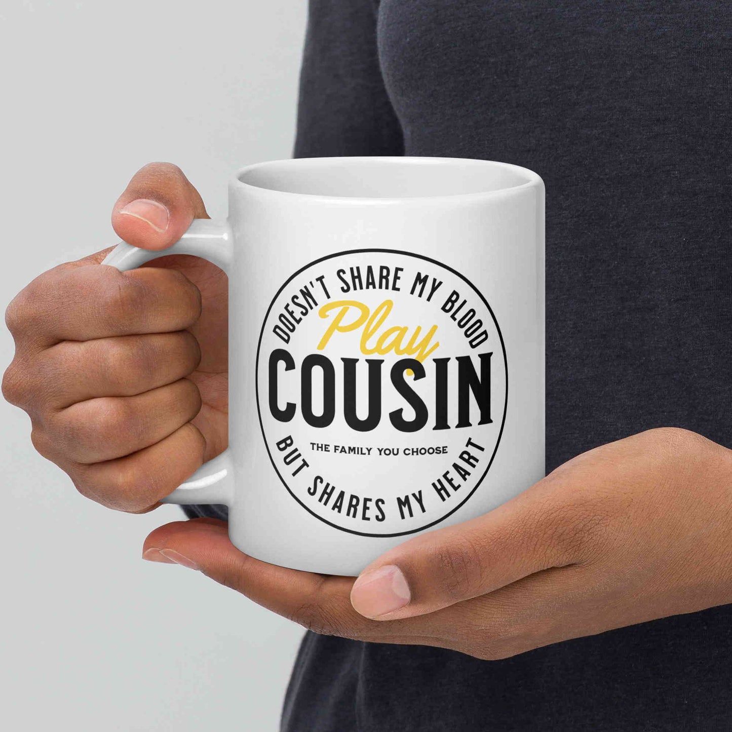 Play Cousin Mug (11oz, 15oz, 20oz)